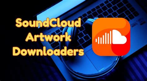 soundcloud downloader 320|soundcloud artwork downloader.